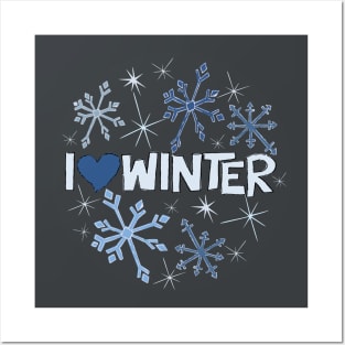 I Heart Winter Illustrated Text with snowflakes Posters and Art